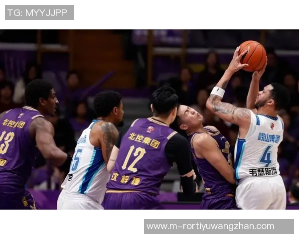 运动新闻北控与山东激战CBA复赛争夺季后赛席位的关键对决